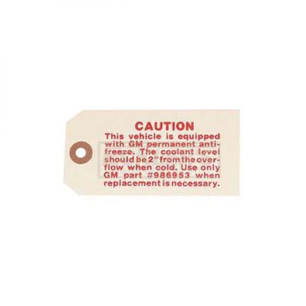 Nova or Chevy II Engine Compartment Antifreeze Tag, 1962-1975