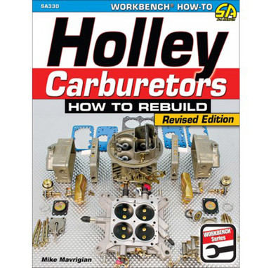 How To Build Holley Carburetors SA330