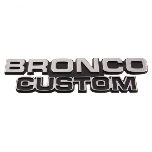 Dennis Carpenter Name Plate - Cowl Side - "BRONCO CUSTOM" - 1978-79 Ford Bronco D8TZ-16720-A