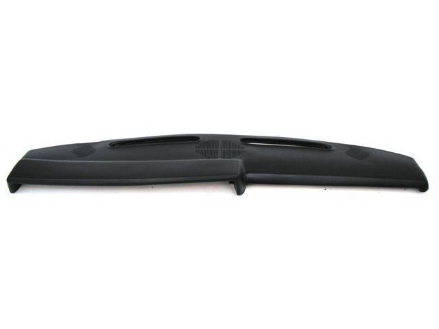 Dash Pad, Upper, Black, Urethane, Oe Style Fit, Oe Style Finish, Incl Factory Speaker Grills, Repro