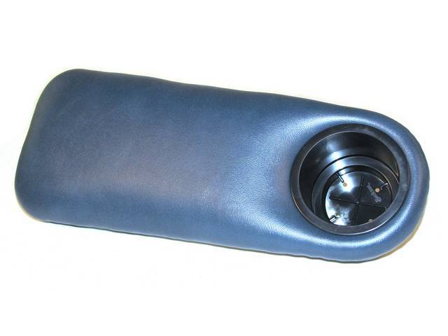 Cup Holder, Armrest, Dark Blue, Installs In Factory Armrest Location