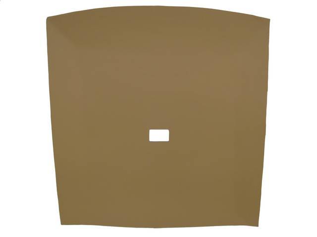 Headliner Assy, Roof, Cloth, Desert Tan, W/ Dome Light 25 3/4 Inch From Front And W/ Map Light, Incl Pre Installed Abs Backing Board,Repro