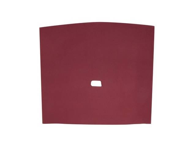 Headliner Assy, Roof, Cloth, Ruby Red, W/ Front Mounted Dome Light, Incl Pre Installed Abs Backing Board,Repro