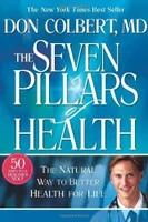 Seven Pillars of Health Don Colbert MD